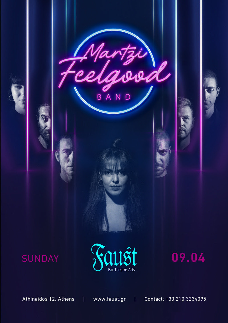 Martzi Feelgood Band| Live στο Faust την Κυριακή 9 Απριλίου